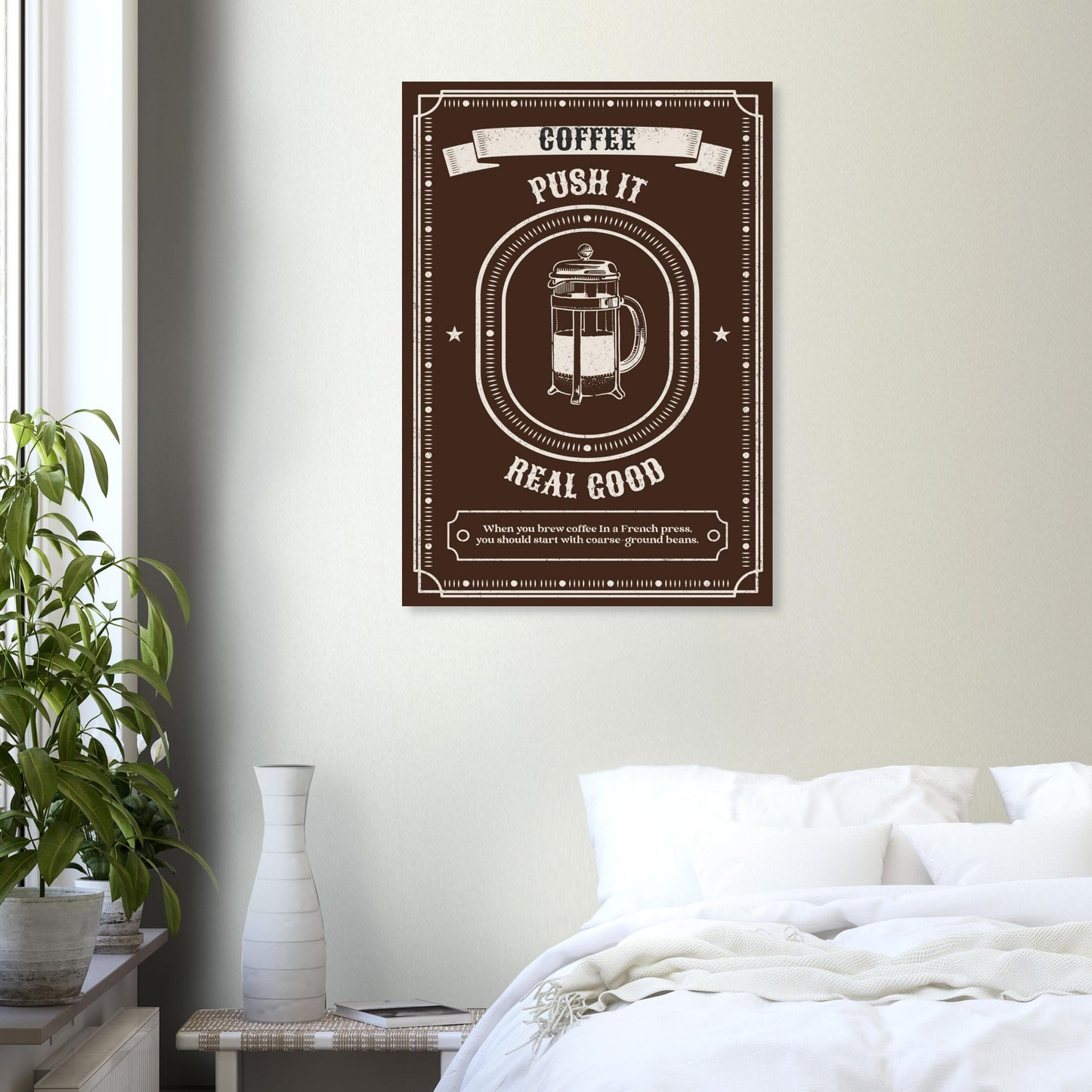 Coffee Wall Art – French Press Kitchen Poster – “Push It Real Good” - Rampage Design Studio
