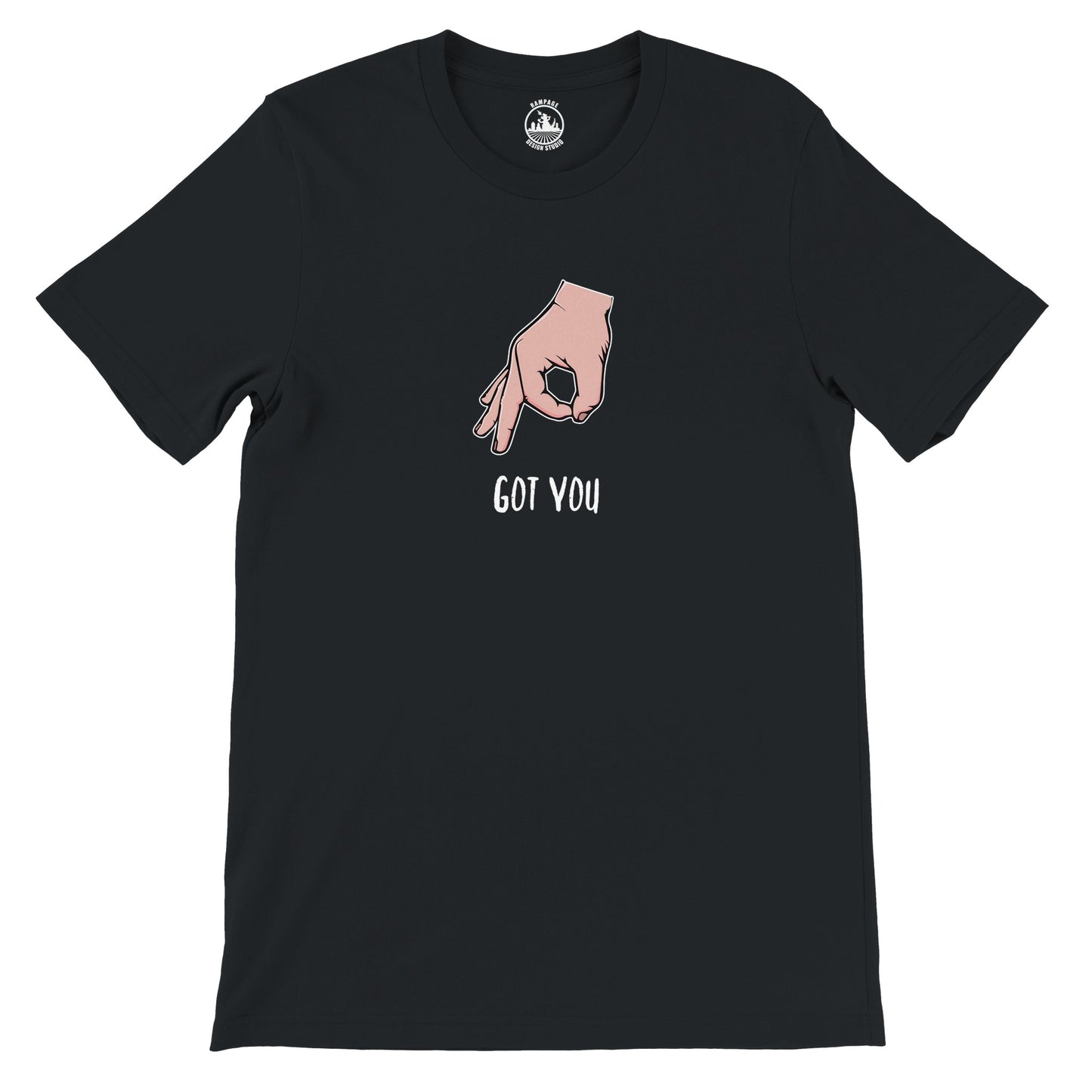 Funny Circle Game T-Shirt – Got You Graphic Tee, Soft Cotton, Unisex Fit - Rampage Design Studio