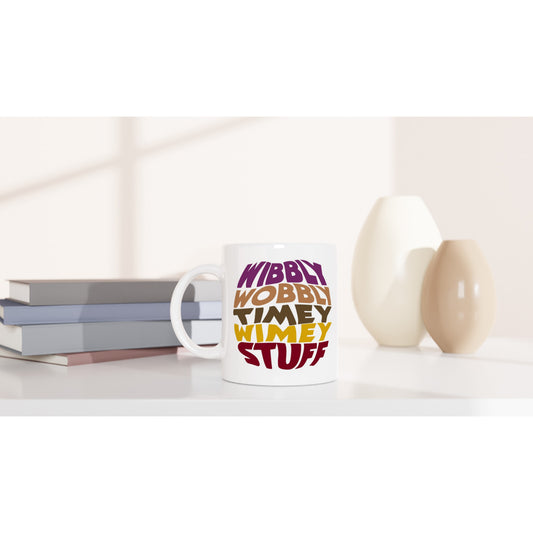 Doctor Who Inspired Mug – Wibbly Wobbly Timey Wimey Stuff - Rampage Design Studio