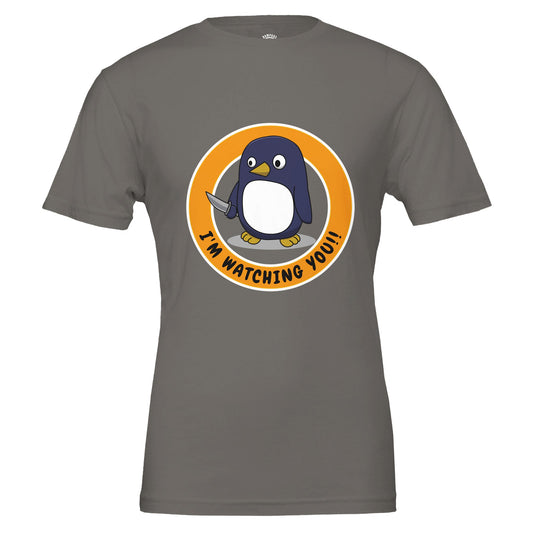 Sinister Penguin T-Shirt – I'm Watching You! – Unisex Soft Cotton Tee - Rampage Design Studio