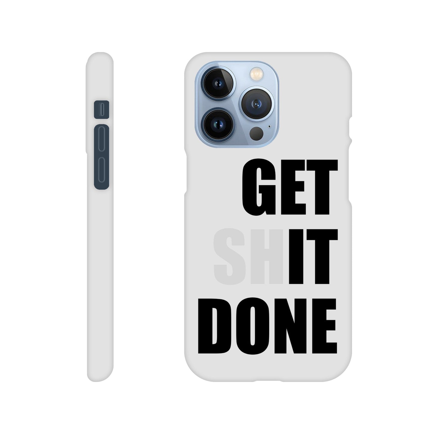 Get Shit Done Slim iPhone Case - Funny Motivational phone case - Productivity Gift for Work, Student, or Entrepreneur Hustler - Rampage Design Studio