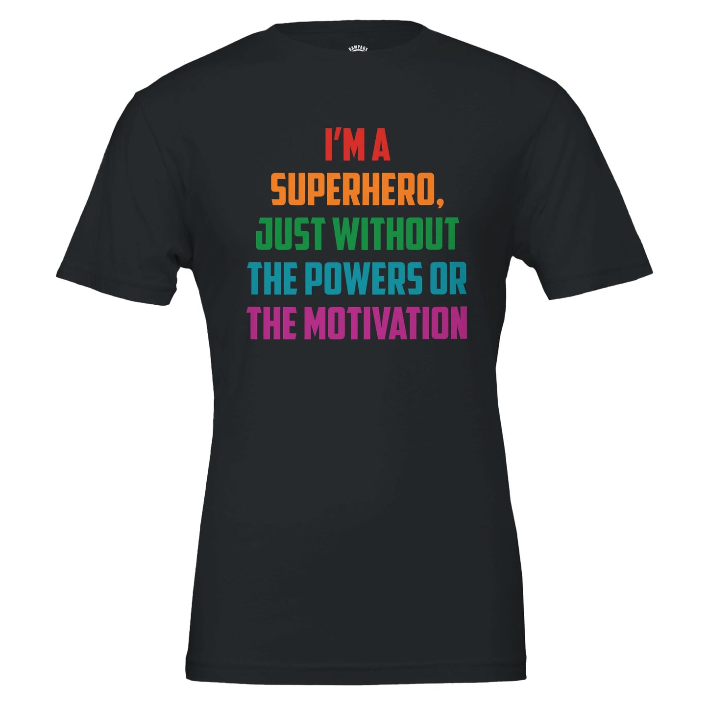Funny Superhero T-Shirt – Soft Cotton, Unisex Fit, Perfect for DTG Printing - Rampage Design Studio