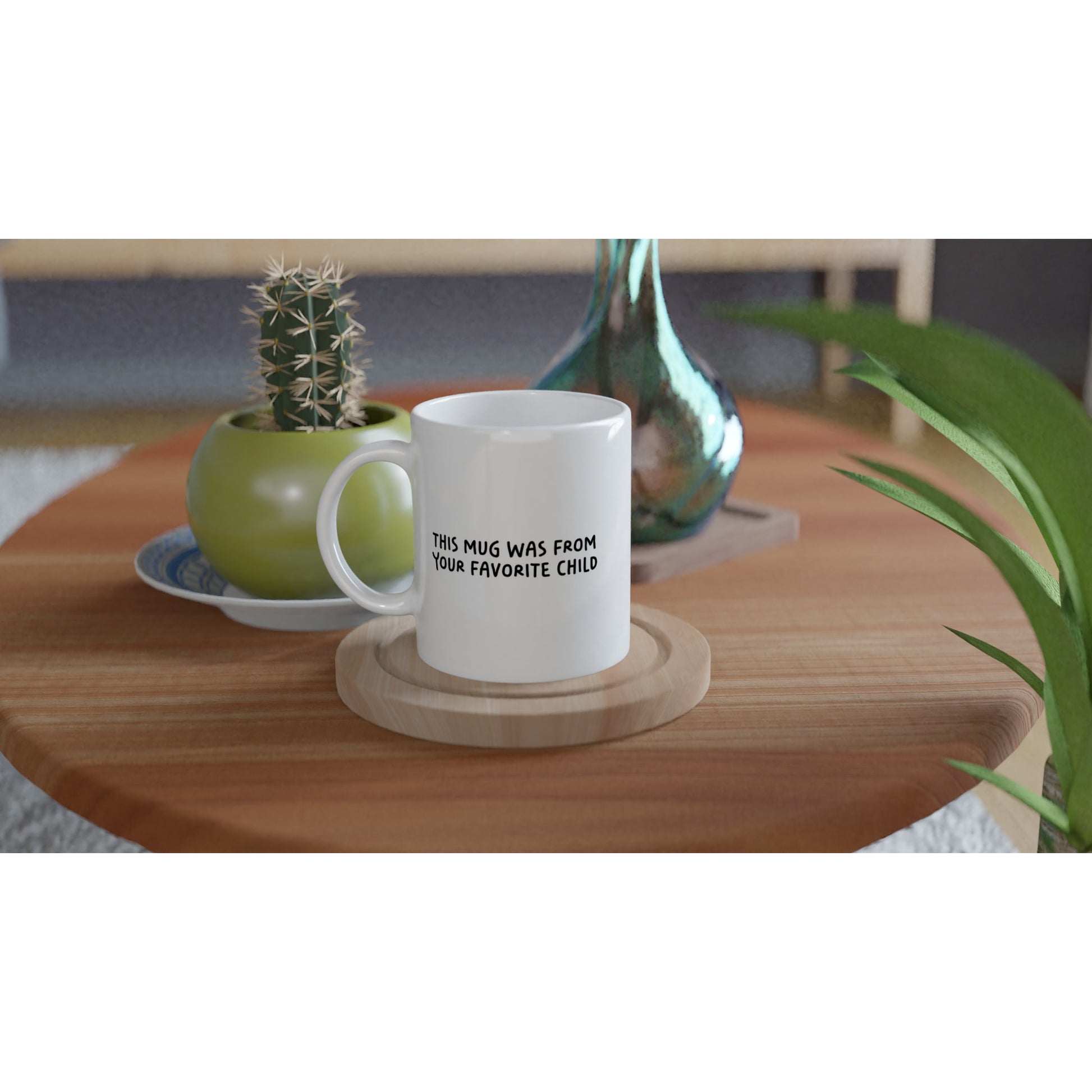 Funny Quote Mug - This Mug Was From Your Favorite Child (US English) - Rampage Design Studio