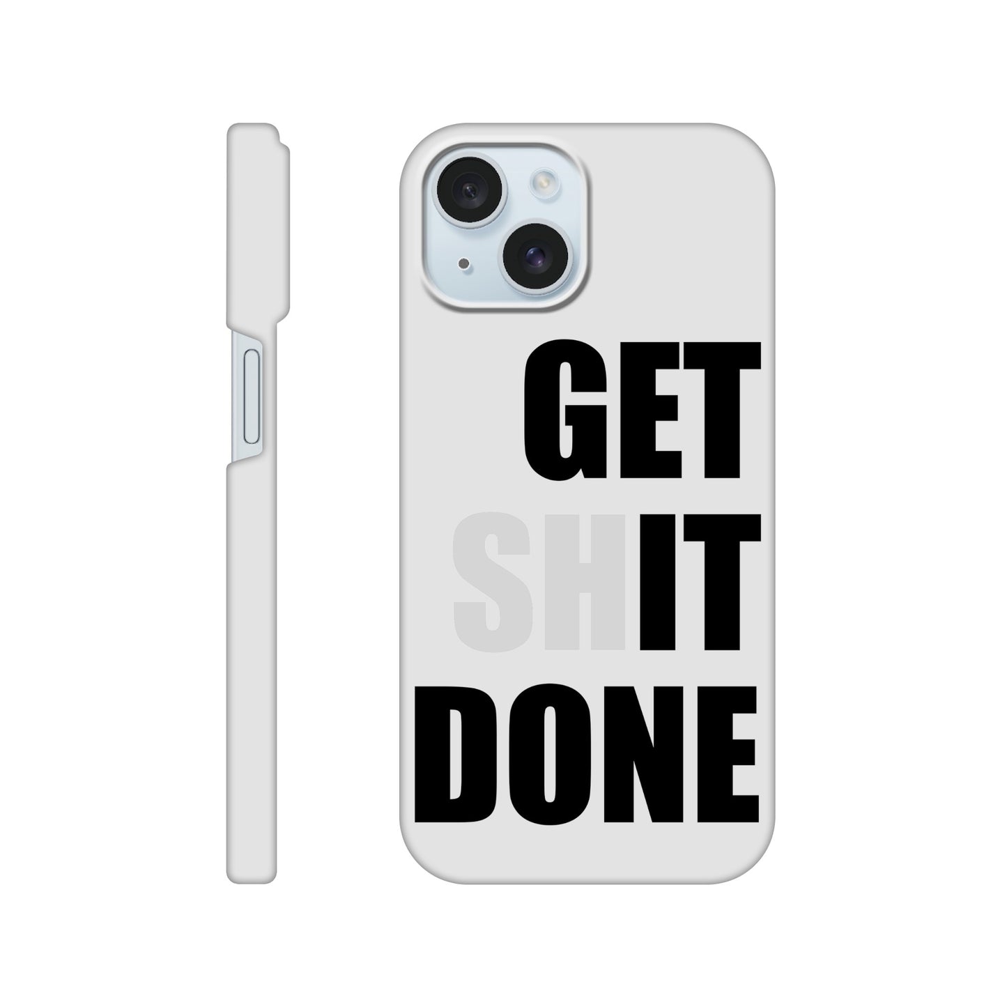 Get Shit Done Slim iPhone Case - Funny Motivational phone case - Productivity Gift for Work, Student, or Entrepreneur Hustler - Rampage Design Studio