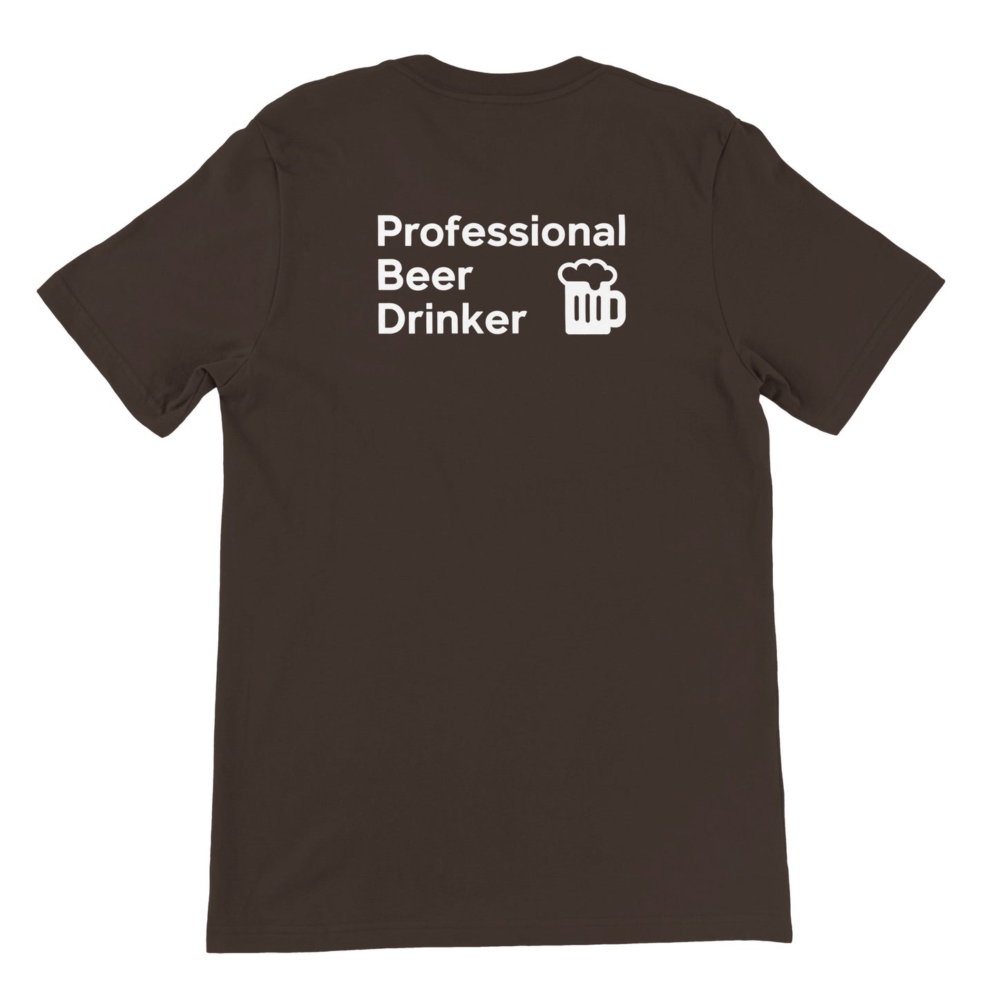 Professional Beer Drinker Tee - Rampage Design Studio