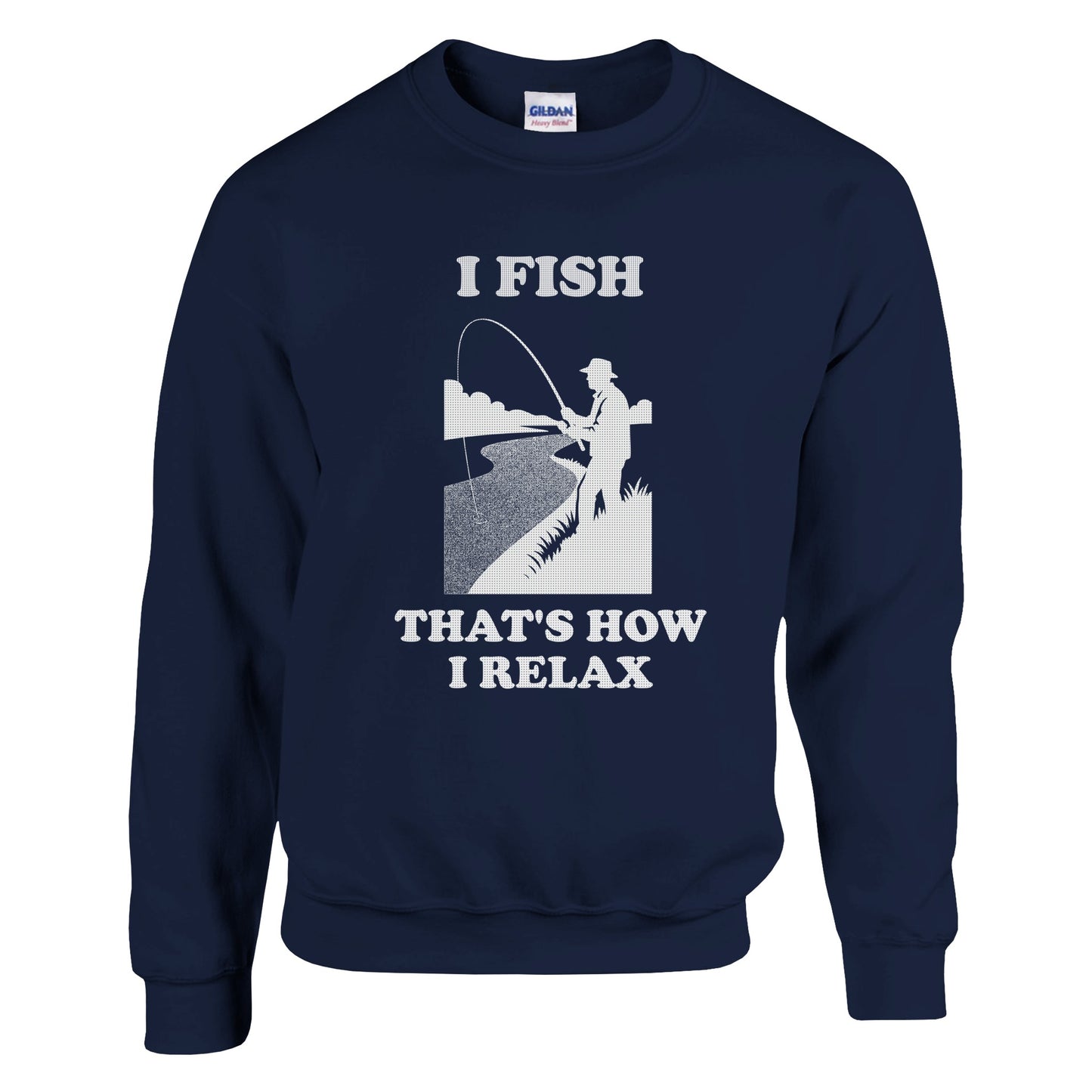 I Fish That’s How I Relax Sweatshirt | Funny Fisherman Gift | Angler Fishing Shirt | Outdoors Shirt | Rampage Design Studio - Rampage Design Studio