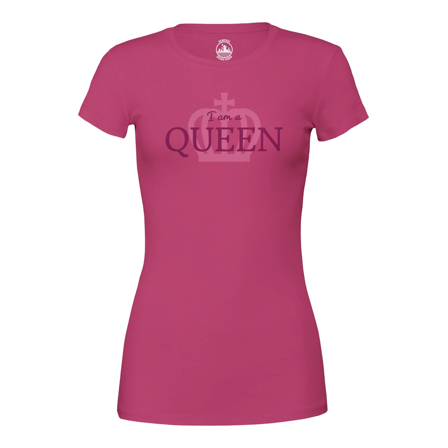 I Am a Queen Women’s T-Shirt - Rampage Design Studio