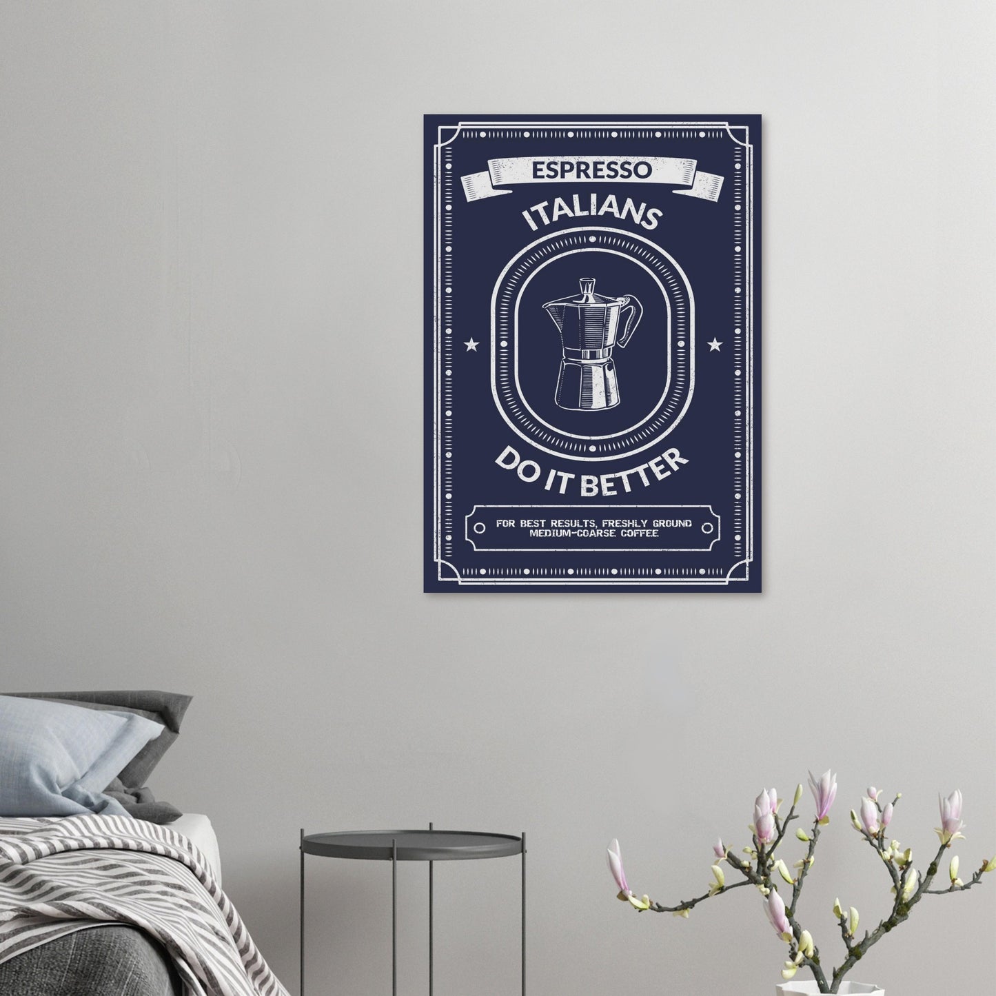 Espresso Italians Do It Better Poster - Rampage Design Studio