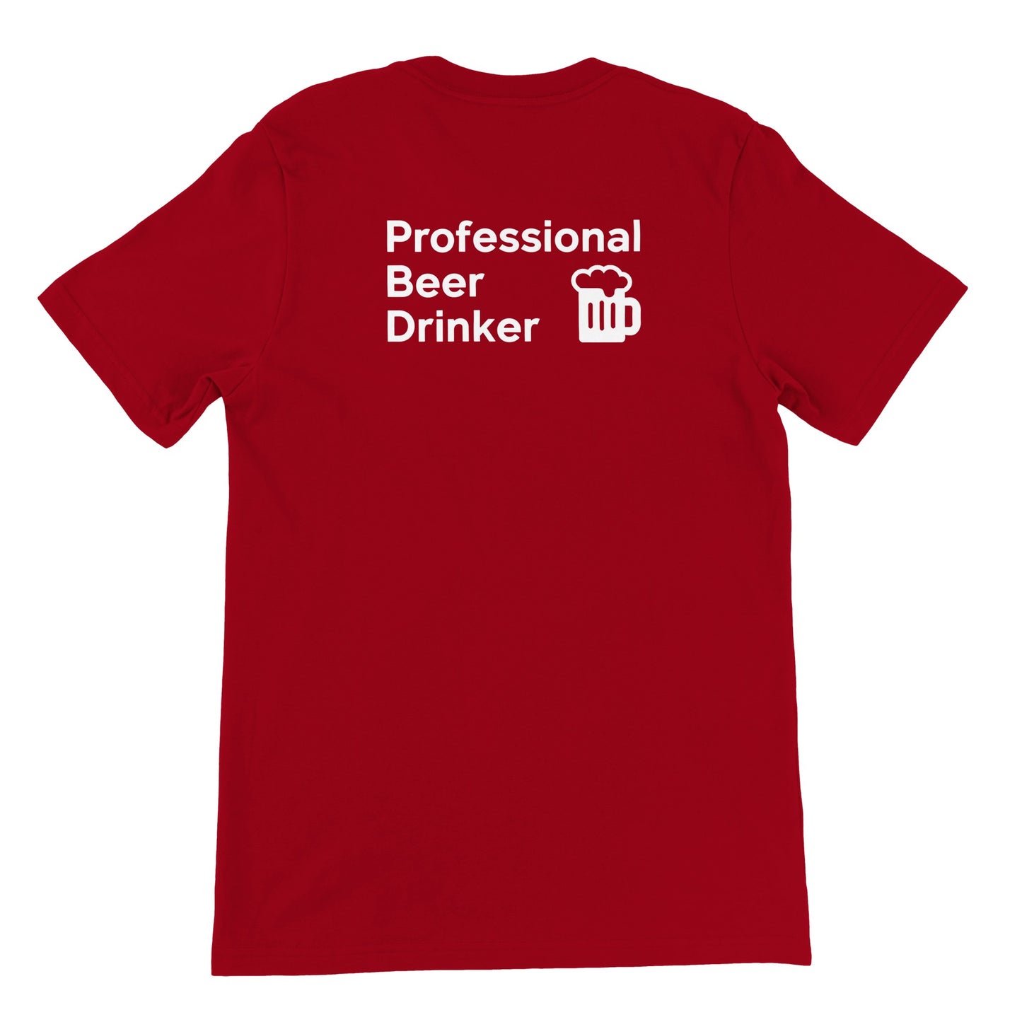 Professional Beer Drinker Tee - Rampage Design Studio