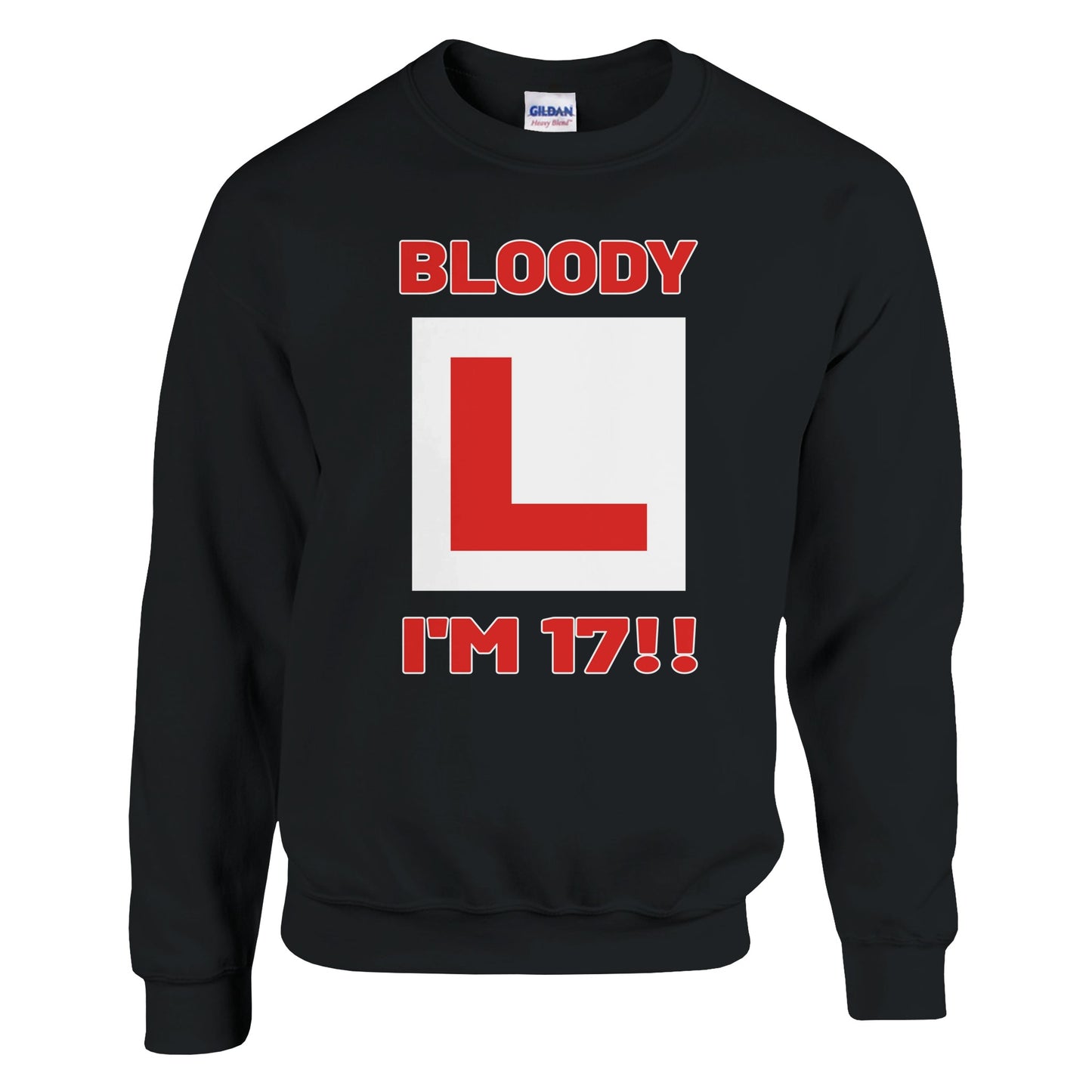 Funny 17th Birthday Sweatshirt - Bloody L I'm 17 Jumper - Rampage Design Studio