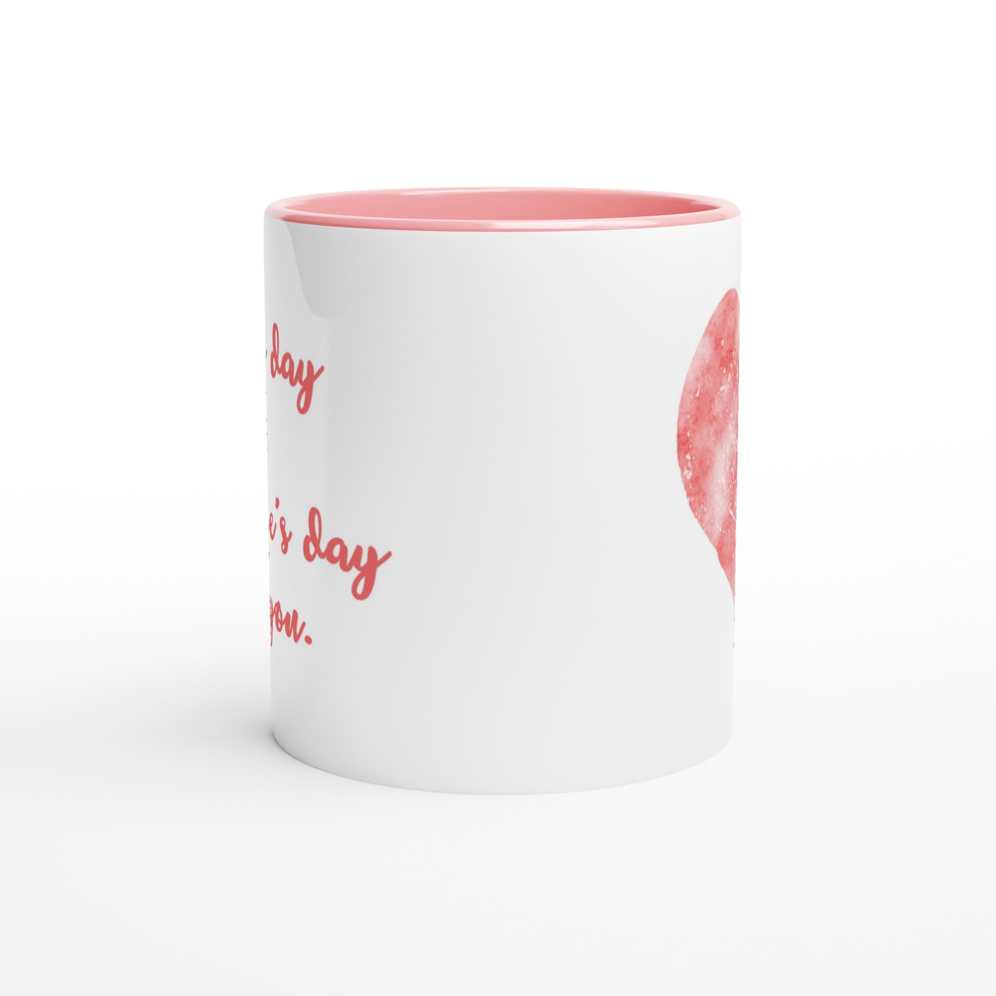 Everyday is Valentine's Day Mug – Ceramic 11oz with Watercolor Heart Design - Rampage Design Studio