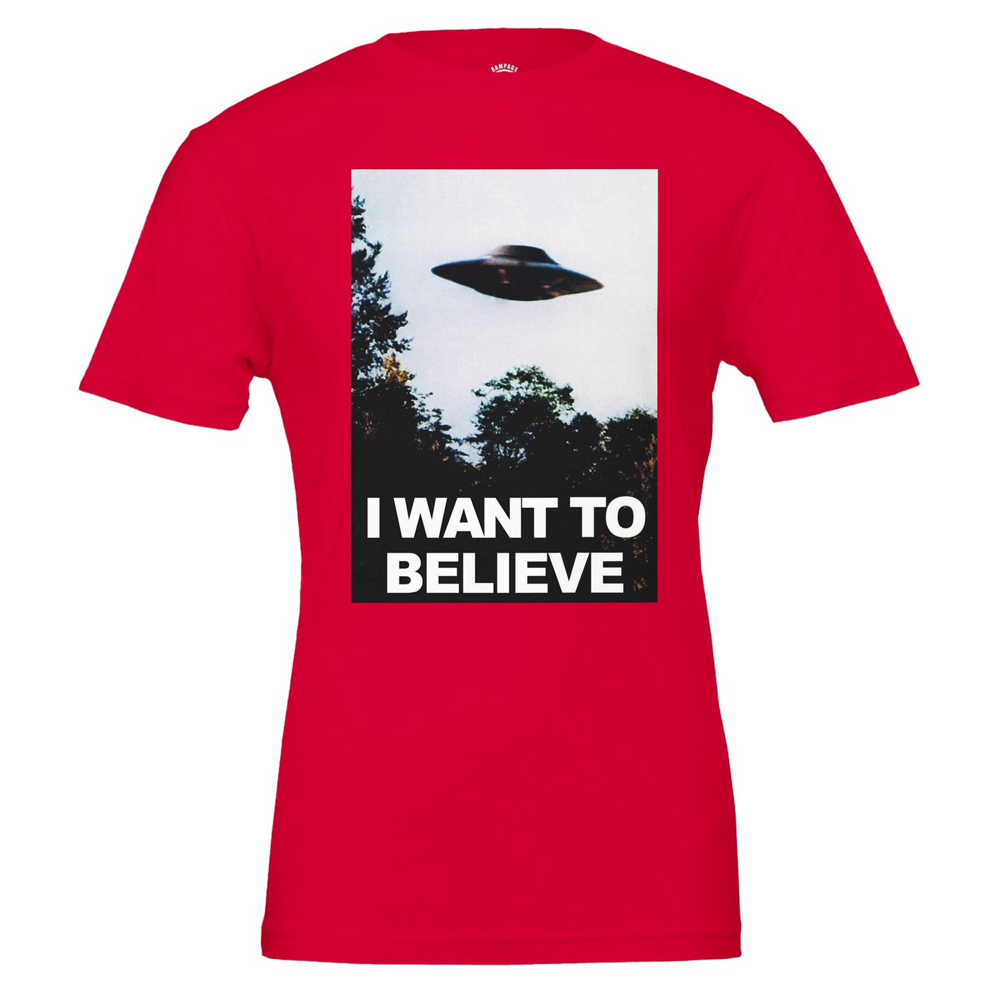 I Want To Believe UFO T-Shirt - Rampage Design Studio
