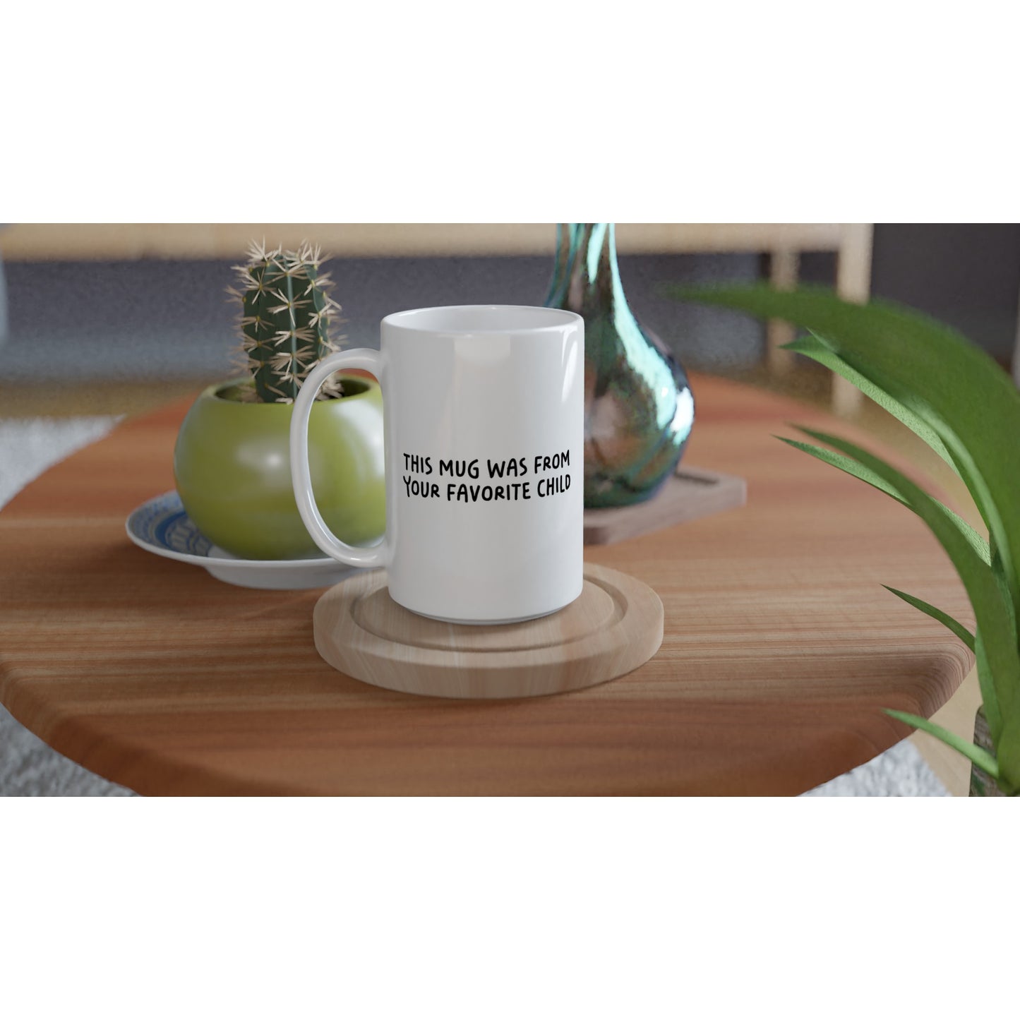 Funny Quote Mug - This Mug Was From Your Favorite Child (US English) - Rampage Design Studio