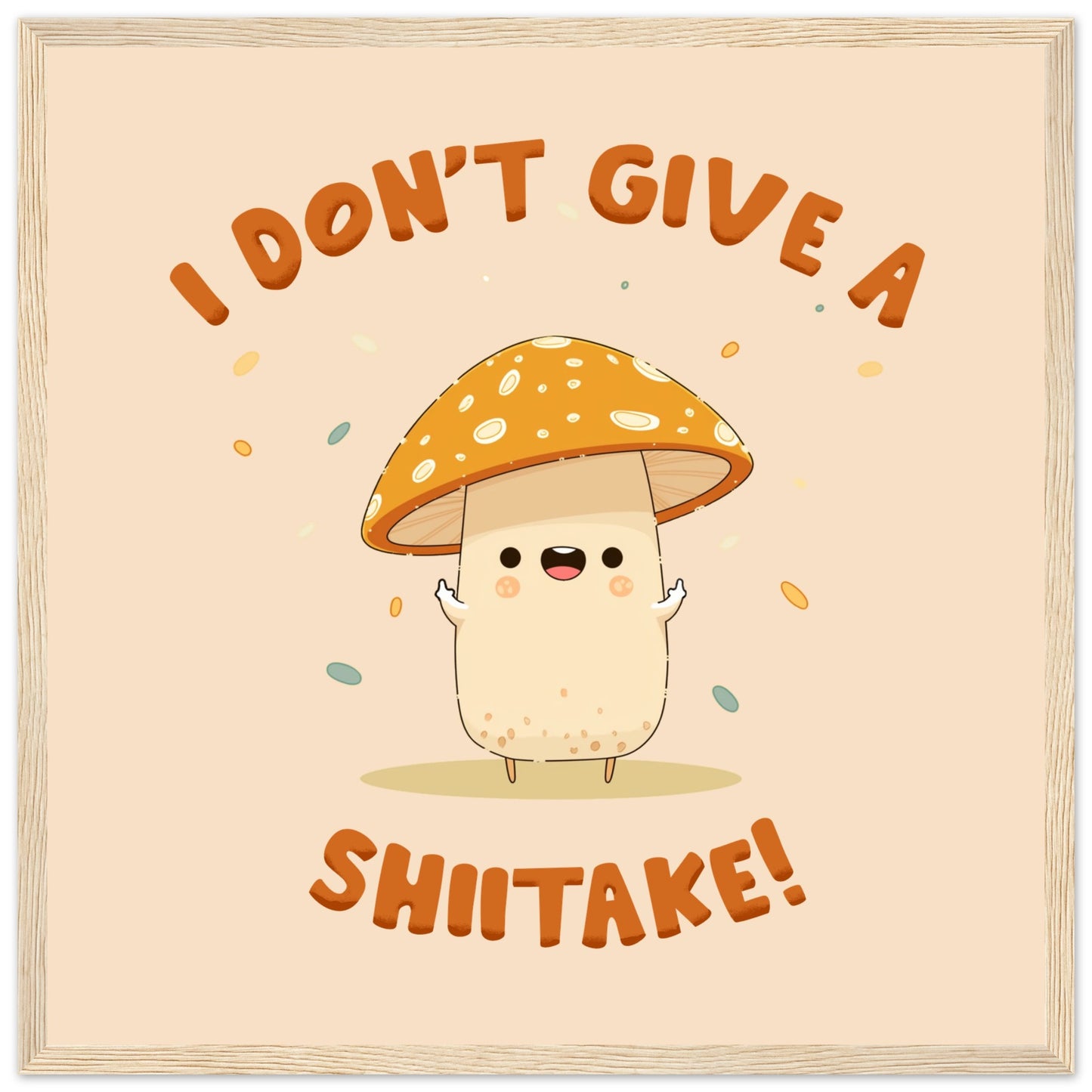 Sassy Shiitake Mushroom Framed Poster – Whimsical Wall Art for Daily Motivation - Rampage Design Studio