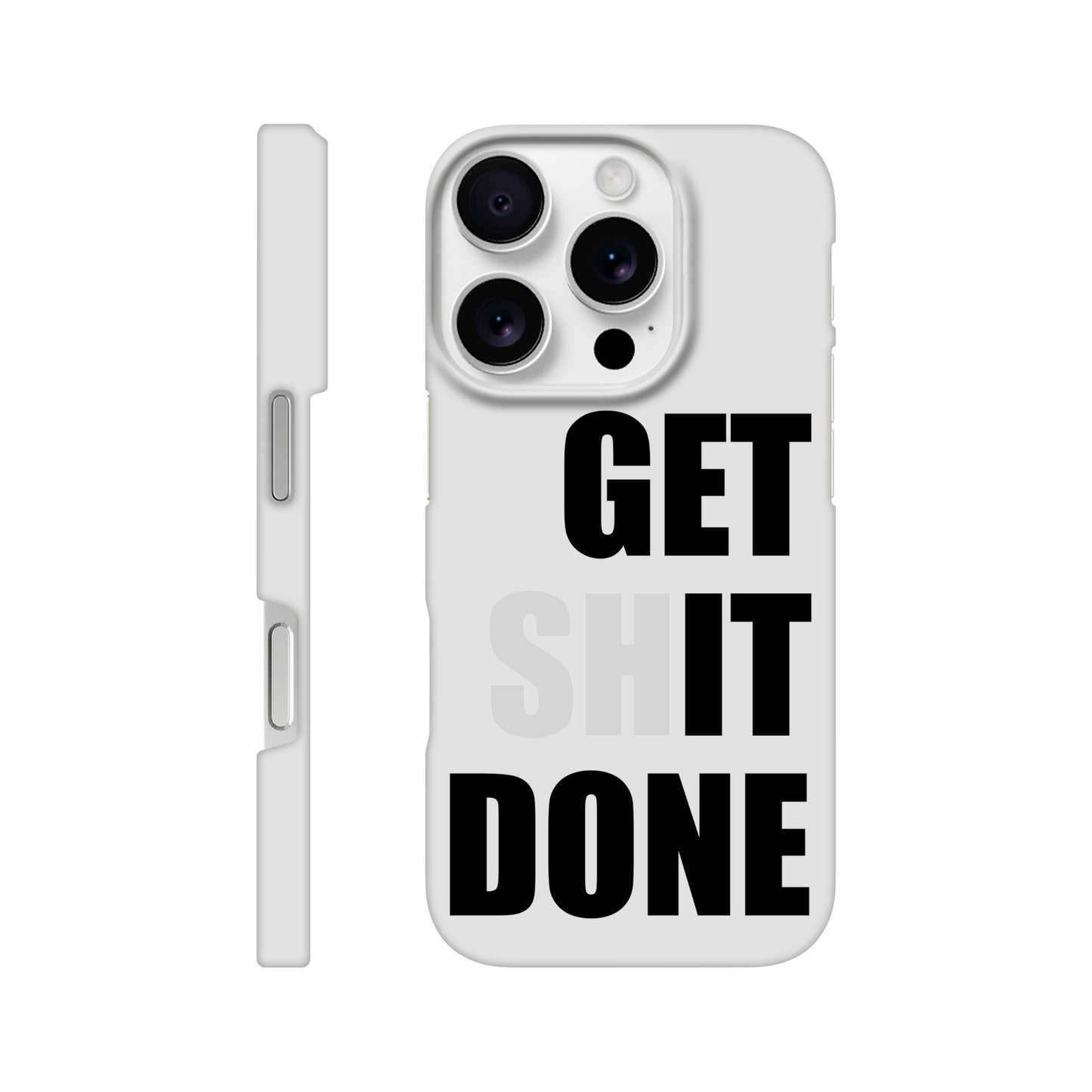 Get Shit Done Slim iPhone Case - Funny Motivational phone case - Productivity Gift for Work, Student, or Entrepreneur Hustler - Rampage Design Studio