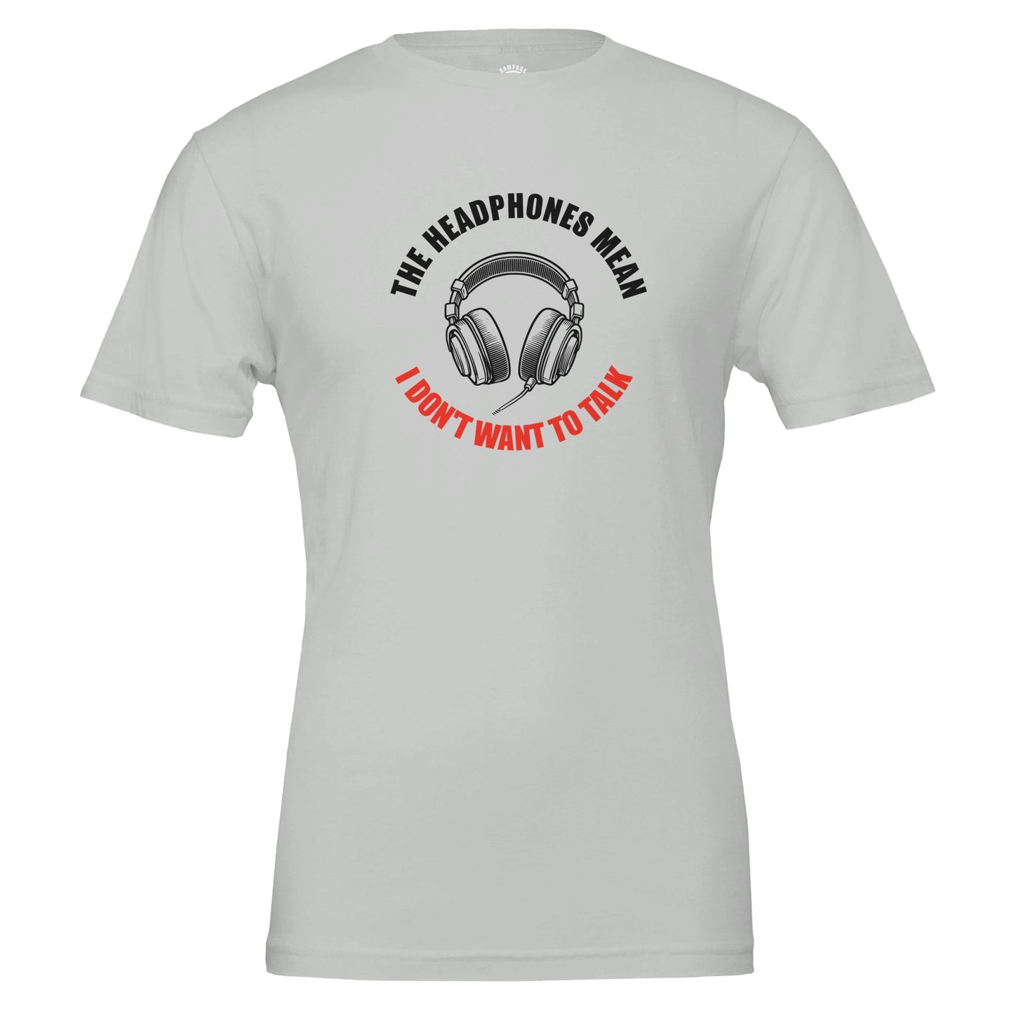 Funny Headphones T-Shirt – 100% Cotton, Unisex fit - Rampage Design Studio