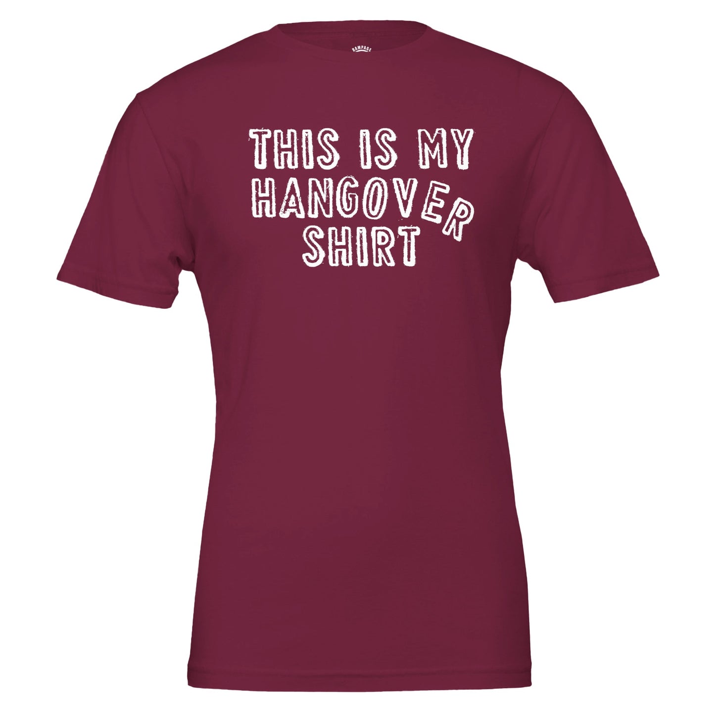 Funny hangover T-Shirt - Rampage Design Studio