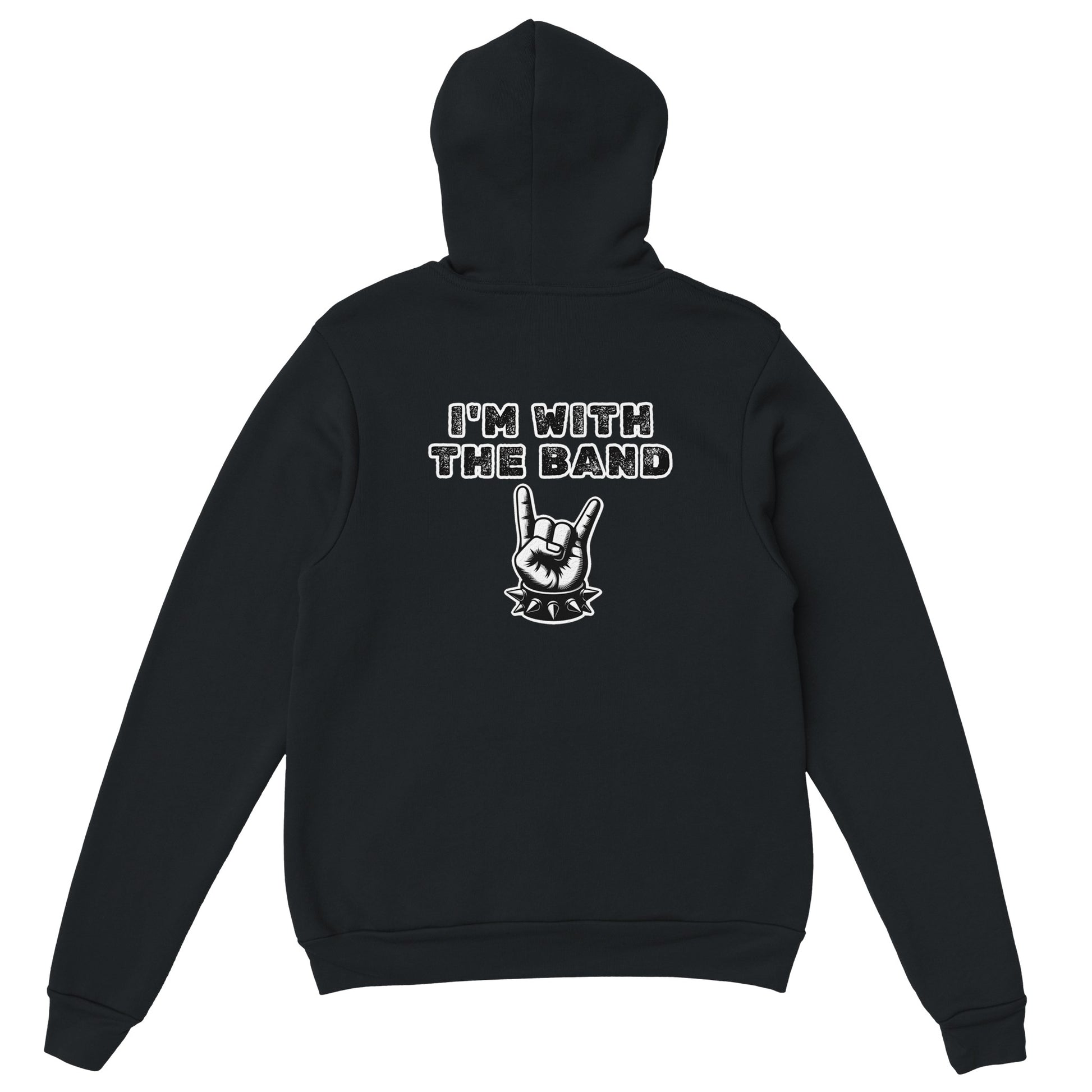 I'm with the band - Classic Unisex Pullover Hoodie - Rampage Design Studio