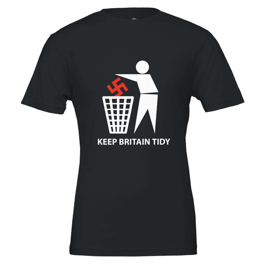 Keep Britain Tidy: Stand Against Hate - Premium Unisex Crewneck T-shirt - Rampage Design Studio