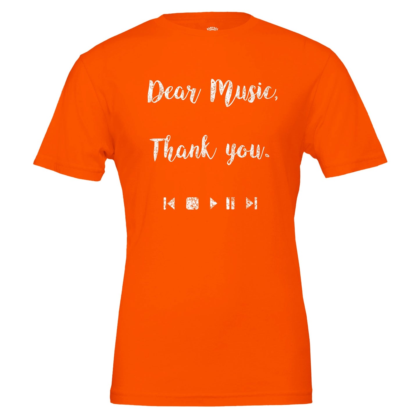 Dear Music, Thank You T-Shirt, Music Lovers Tee, Message for music, Soft Cotton, DTG Ready, Unisex Fit - Rampage Design Studio