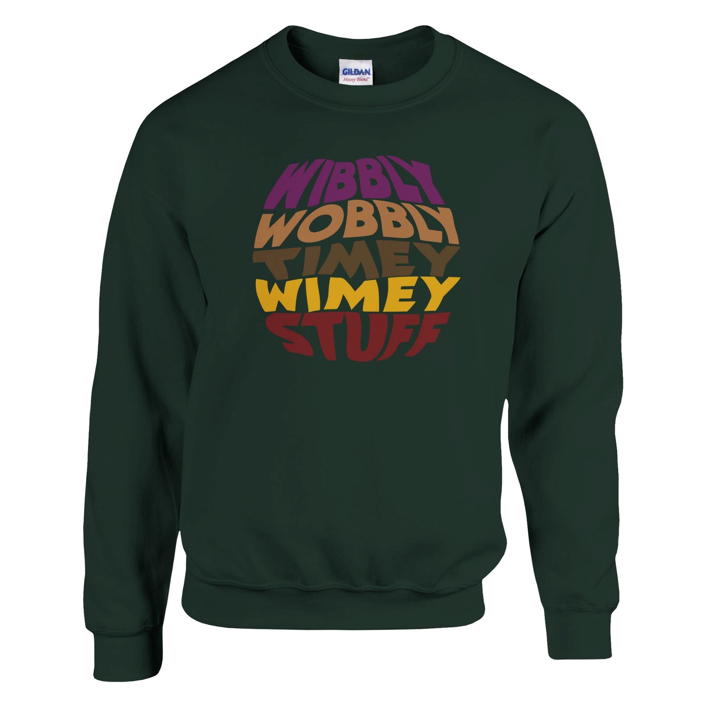 Dr Who Quote "Wibbly Wobbly Timey Wimey" Sweatshirt - Rampage Design Studio