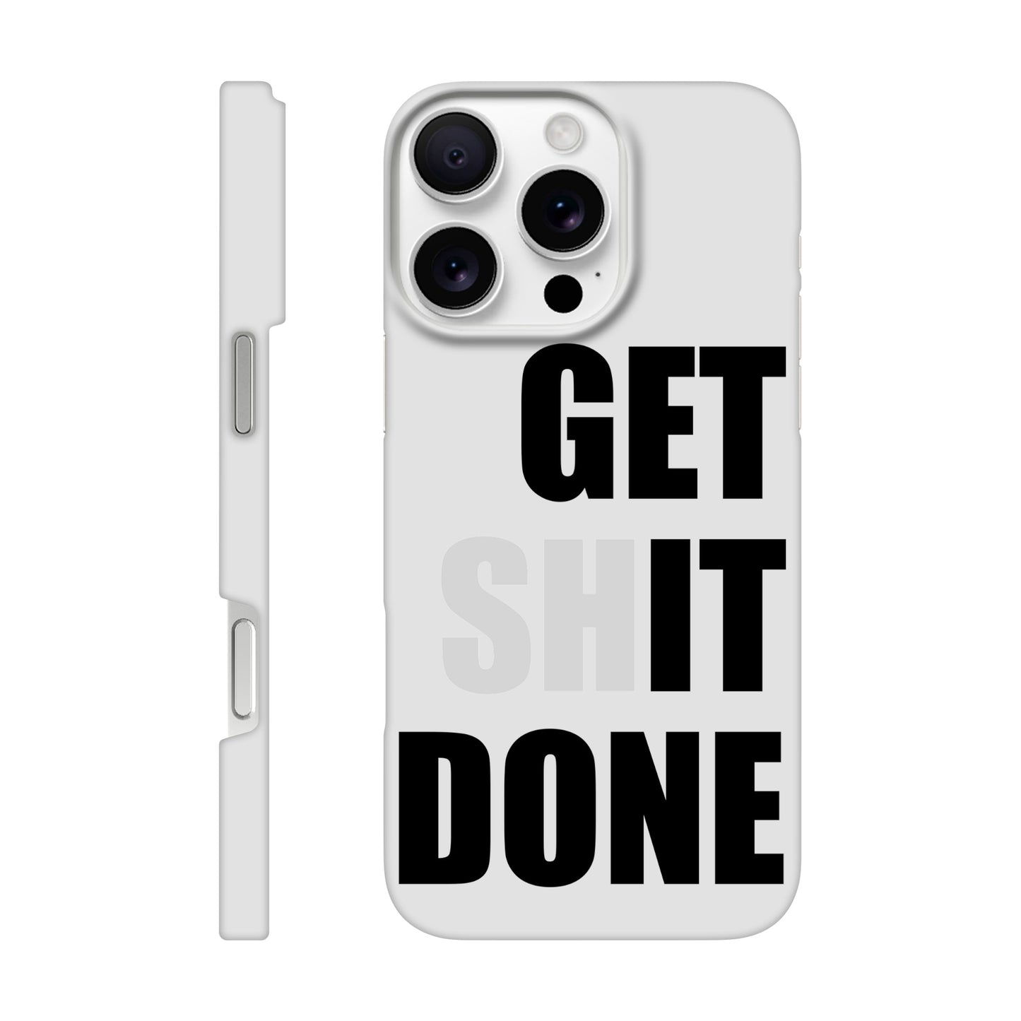 Get Shit Done Slim iPhone Case - Funny Motivational phone case - Productivity Gift for Work, Student, or Entrepreneur Hustler - Rampage Design Studio