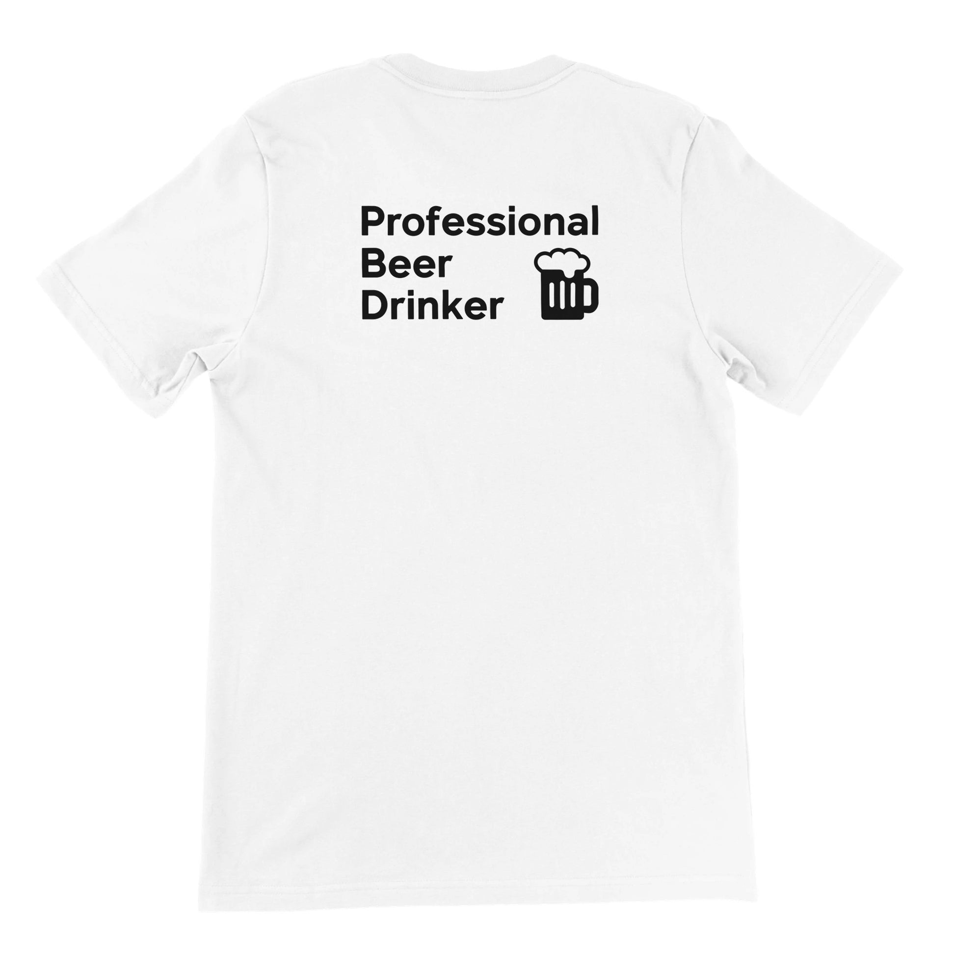 Professional Beer Drinker Tee - Rampage Design Studio
