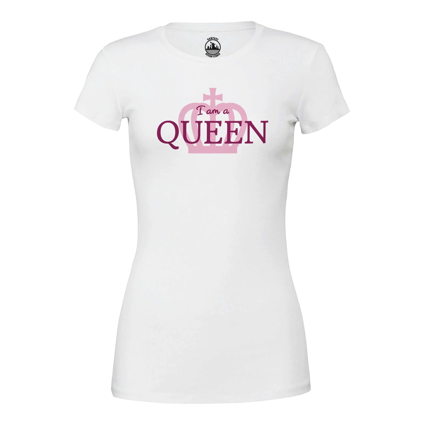 I Am a Queen Women’s T-Shirt - Rampage Design Studio