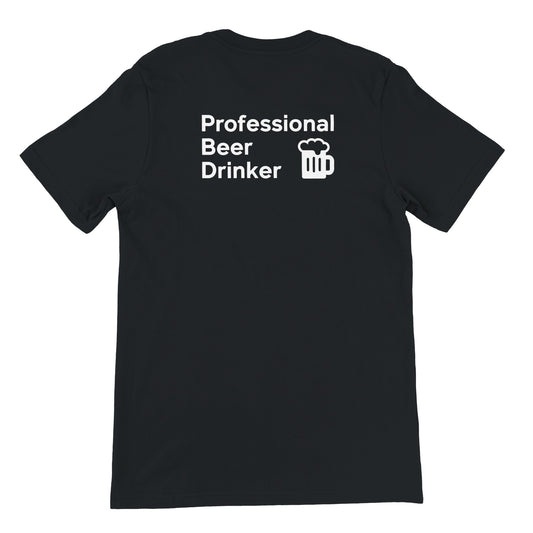 Funny Beer Shirt, PROFESSIONAL BEER DRINKER - Rampage Design Studio