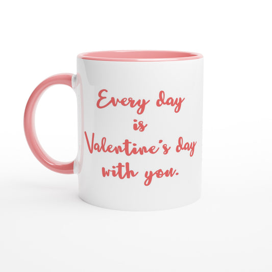 Everyday is Valentine's Day Mug – Ceramic 11oz with Watercolor Heart Design - Rampage Design Studio