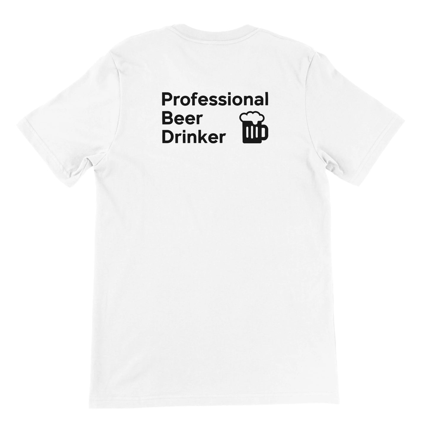 Funny Beer Shirt, PROFESSIONAL BEER DRINKER - Rampage Design Studio