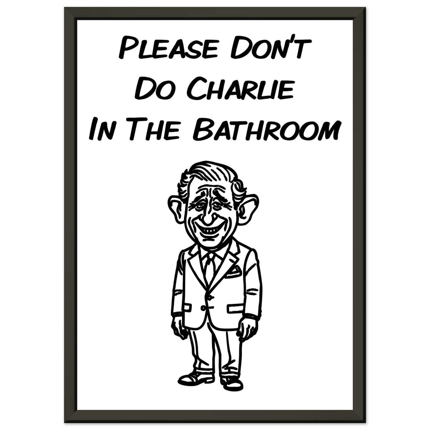 Funny Bathroom Wall Art – “Please Don’t Do Charlie in the Bathroom” - Rampage Design Studio