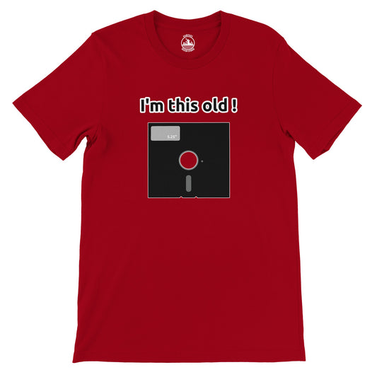 Funny Vintage 5.25 Inch Floppy Disc T-Shirt | I'm This Old! Unisex Tee - Rampage Design Studio