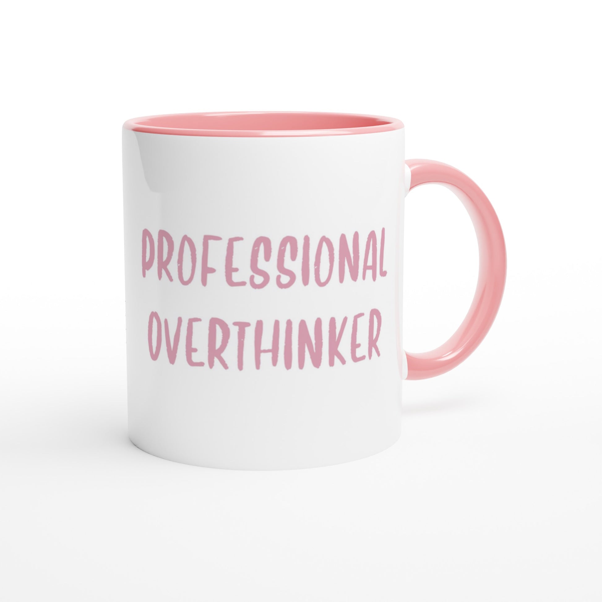 Professional Overthinker - White 11oz Ceramic Mug with Color Inside - Rampage Design Studio