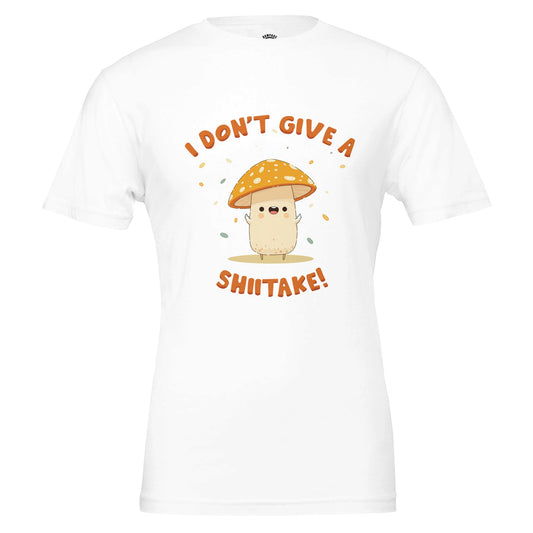 'I Don't Give A Shiitake' T-shirt Funny Mushroom T-Shirt For Vegans Mushroom Lovers T-Shirt Gift For Foodies Funny Gift For Gardeners - Rampage Design Studio