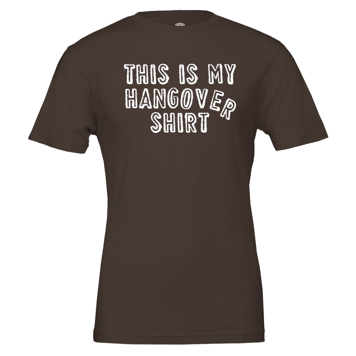 Funny hangover T-Shirt - Rampage Design Studio