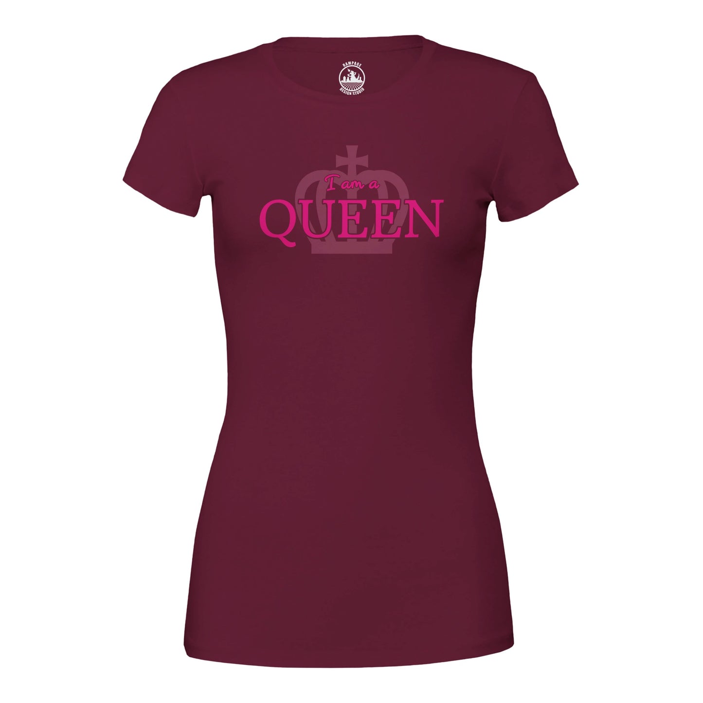I Am a Queen Women’s T-Shirt - Rampage Design Studio