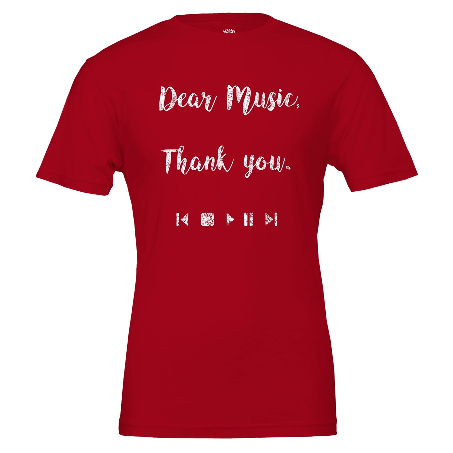 Dear Music, Thank You T-Shirt, Music Lovers Tee, Message for music, Soft Cotton, DTG Ready, Unisex Fit - Rampage Design Studio