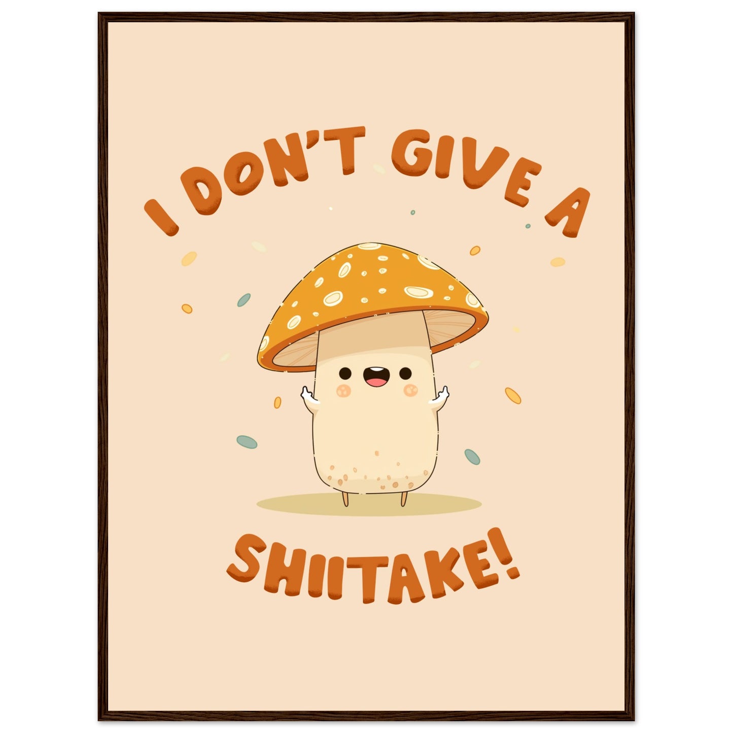 Sassy Shiitake Mushroom Framed Poster – Whimsical Wall Art for Daily Motivation - Rampage Design Studio