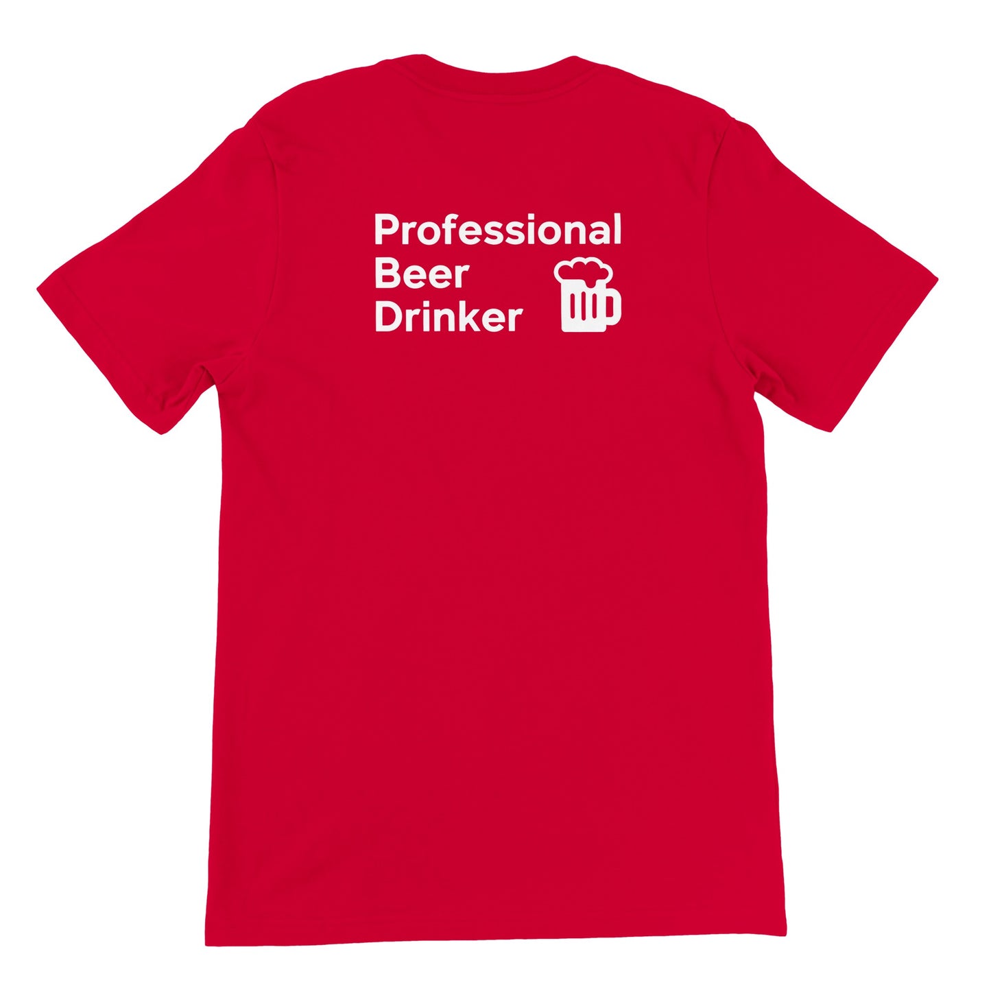Funny Beer Shirt, PROFESSIONAL BEER DRINKER - Rampage Design Studio