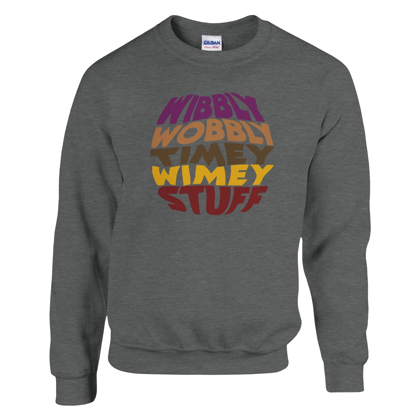 Dr Who Quote "Wibbly Wobbly Timey Wimey" Sweatshirt - Rampage Design Studio