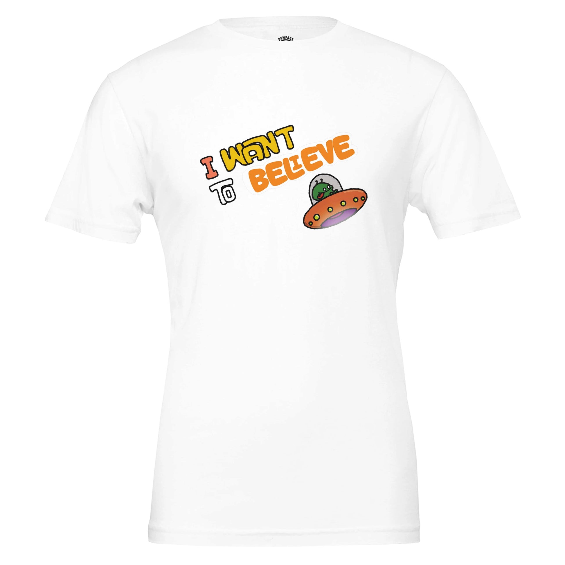 I Want to Believe T-Shirt, Fun Alien Design, UFO Tee, UAP T-Shirt, E.T. Design Shirt, X-Files Inspired Design, Bold Colours, Unisex Cotton Tee - Rampage Design Studio