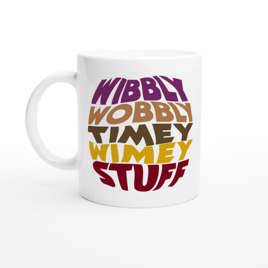 Doctor Who Inspired Mug – Wibbly Wobbly Timey Wimey Stuff - Rampage Design Studio