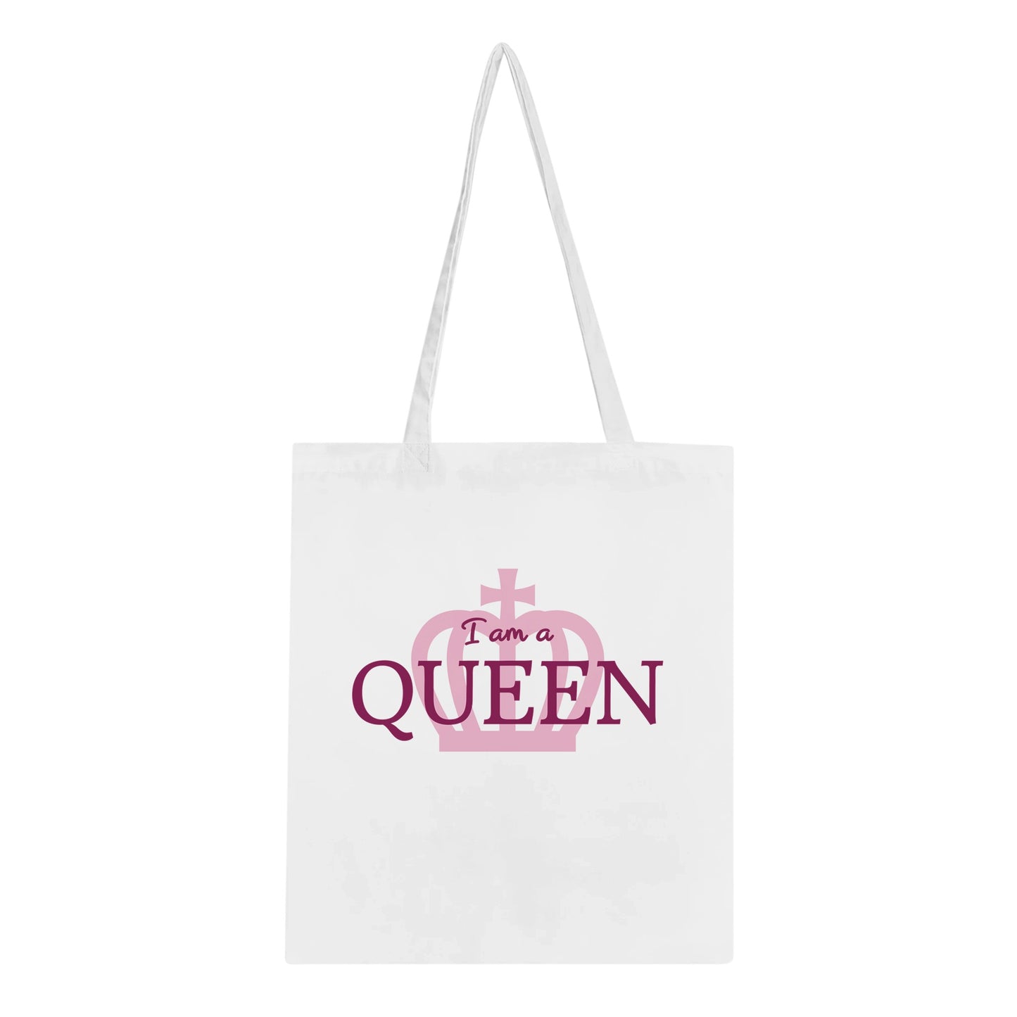 I Am a Queen Tote Bag - Rampage Design Studio