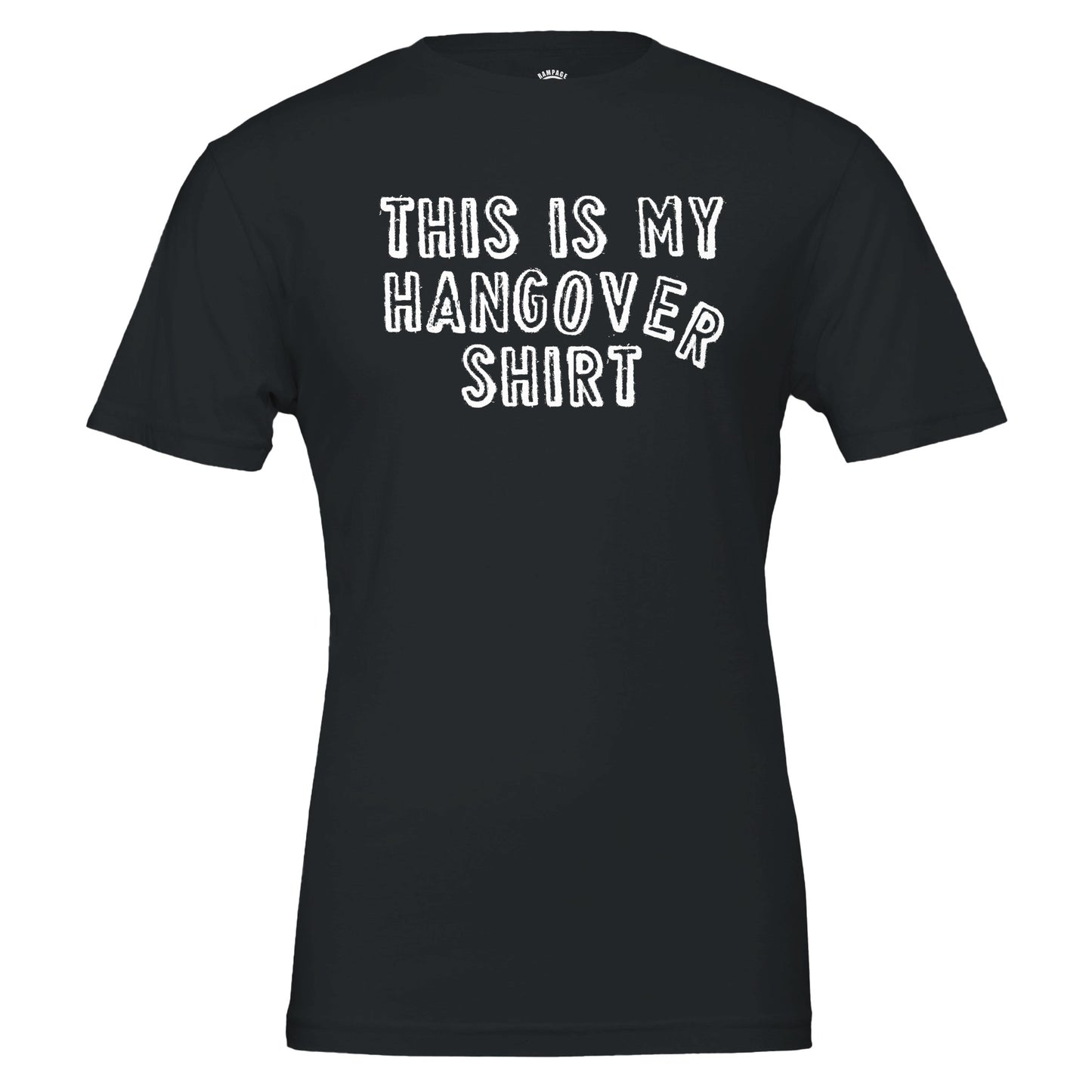 Funny hangover T-Shirt - Rampage Design Studio