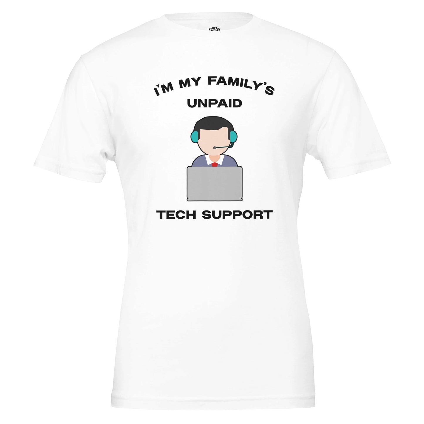 Unpaid Tech Support T-Shirt - Rampage Design Studio
