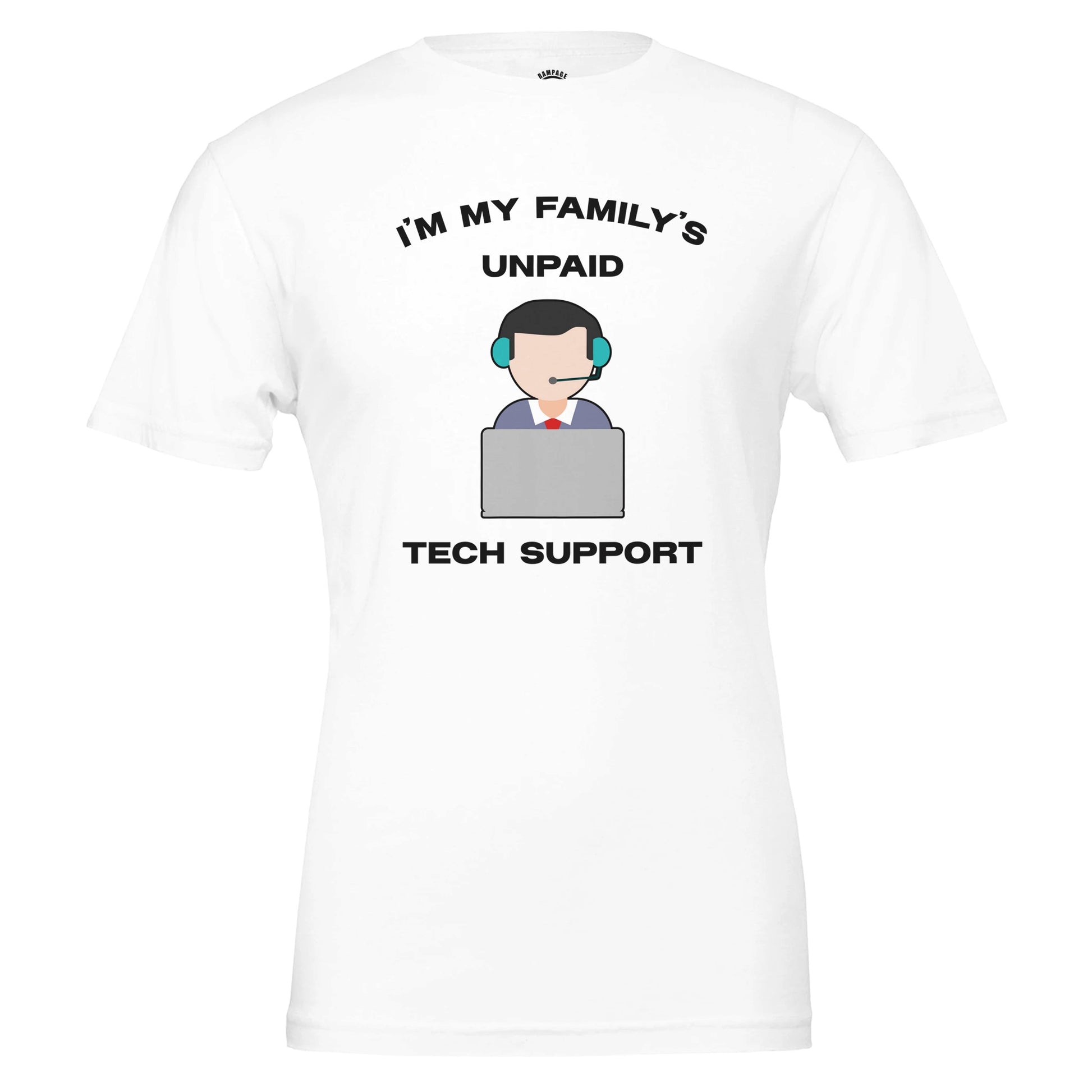 Unpaid Tech Support T-Shirt - Rampage Design Studio