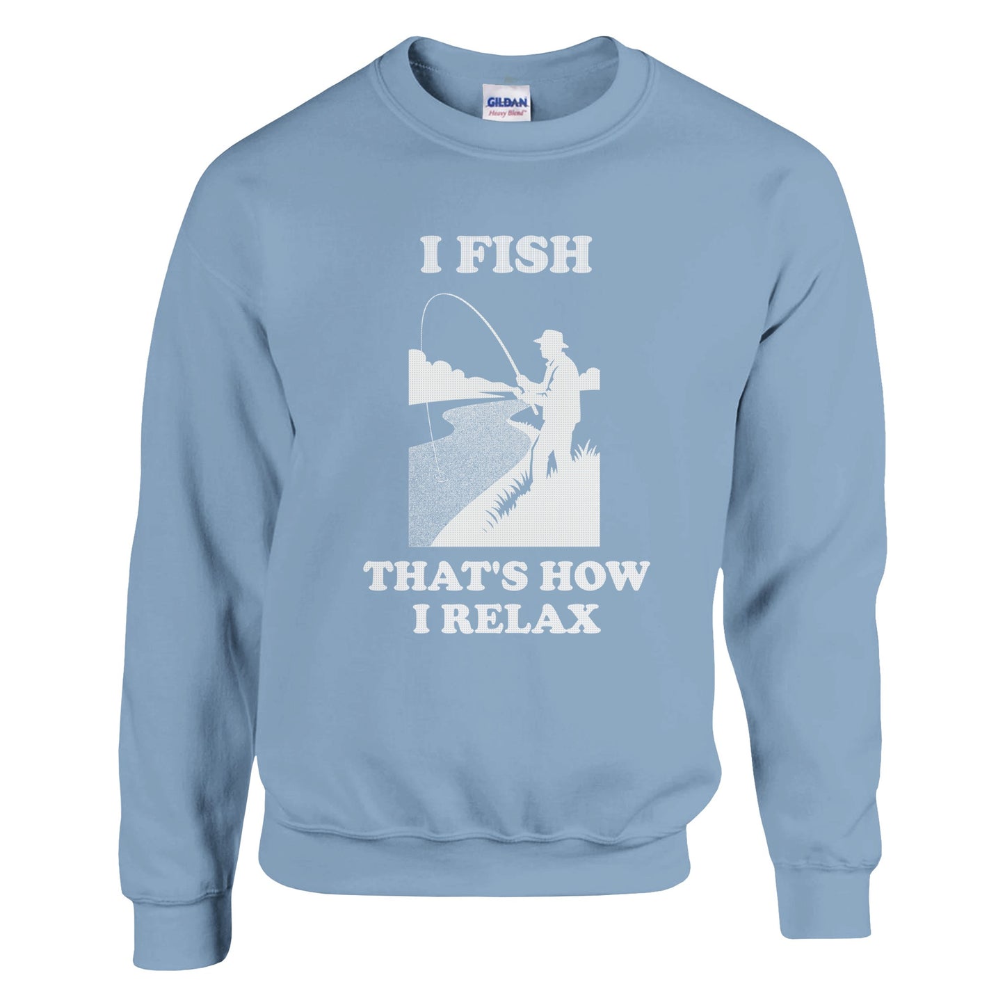 I Fish That’s How I Relax Sweatshirt | Funny Fisherman Gift | Angler Fishing Shirt | Outdoors Shirt | Rampage Design Studio - Rampage Design Studio