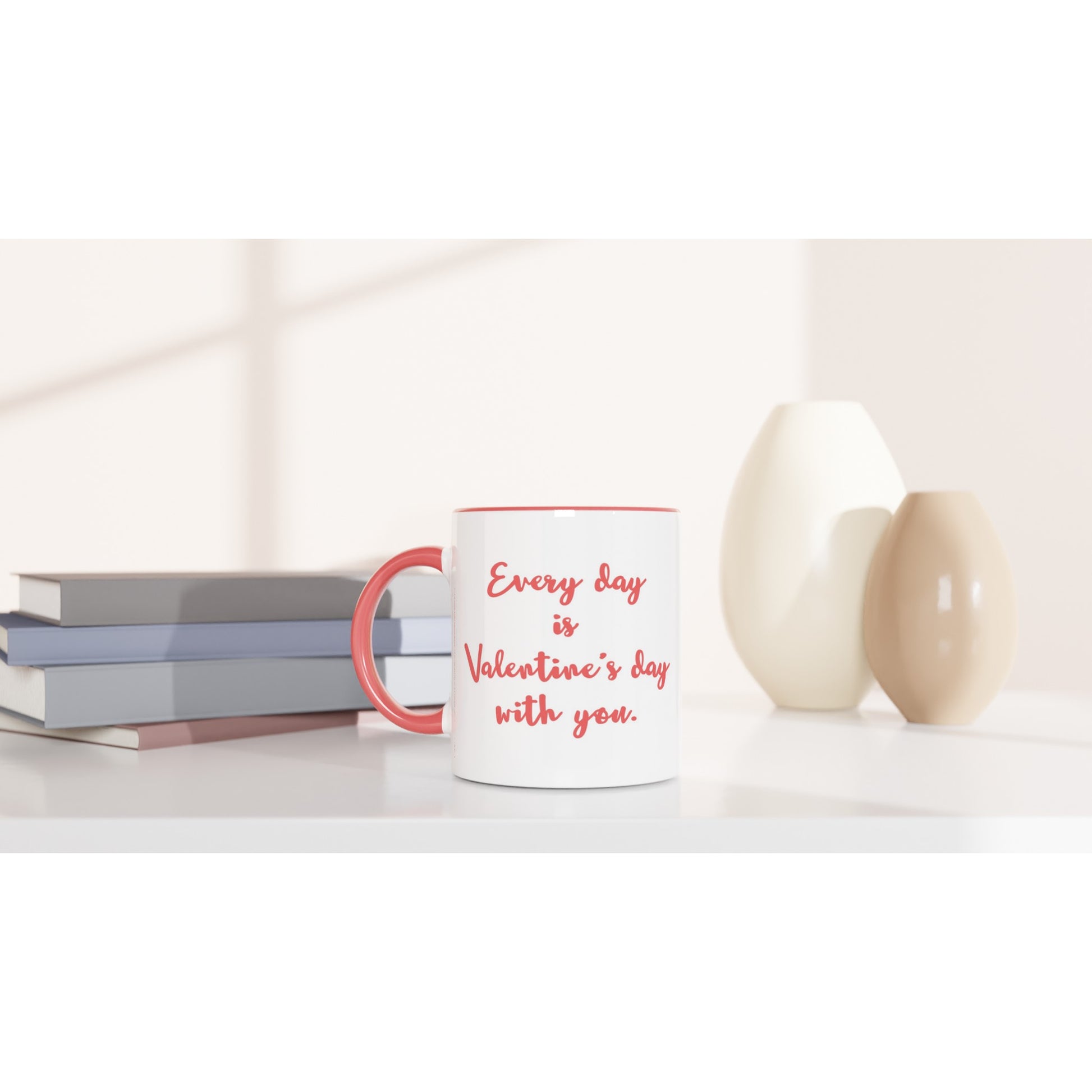 Everyday is Valentine's Day Mug – Ceramic 11oz with Watercolor Heart Design - Rampage Design Studio