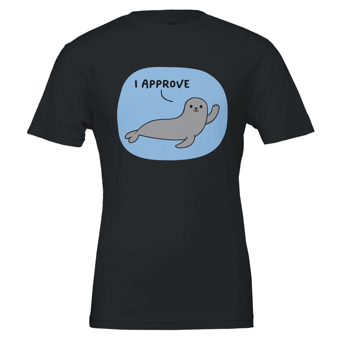 I Approve Seal T-Shirt – Cute Seal of Approval Funny Graphic Tee - Rampage Design Studio